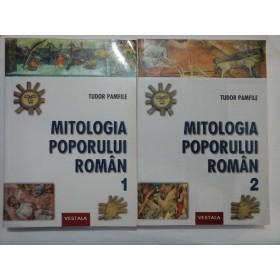 MITOLOGIA  POPORULUI  ROMAN  vol.1 si vol.2  -  TUDOR  PAMFILE 